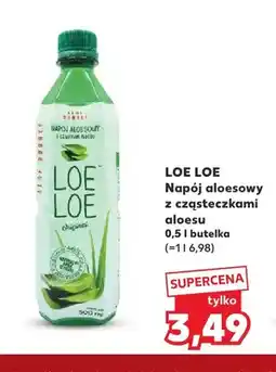 Kaufland Napój aloesowy z cząsteczkami aloesu Loe oferta