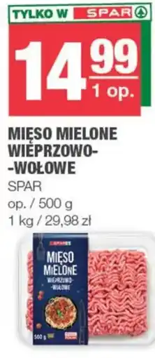 EuroSPAR Mięso Mielone Więprzowo-Wołowe oferta