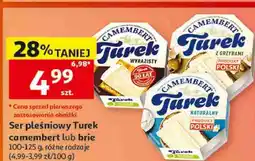 Auchan Ser pleśniowy Turek camembert lub brie oferta