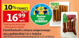 Auchan Frankfurterki z mięsa wieprzowego rasy puławskiej lub z indyka Auchan Pewni Dobrego oferta