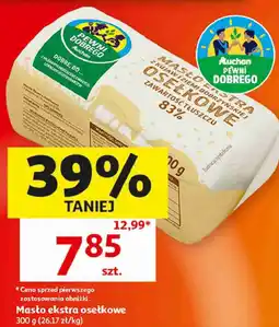 Auchan Masło ekstra osełkowe Auchan Pewni Dobrego oferta