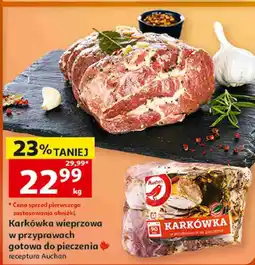 Auchan Karkówka wieprzowa w przyprawach gotowa do pieczenia Auchan oferta