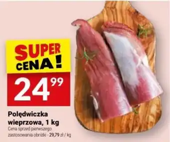 Twój Market Polędwiczka wieprzowa oferta