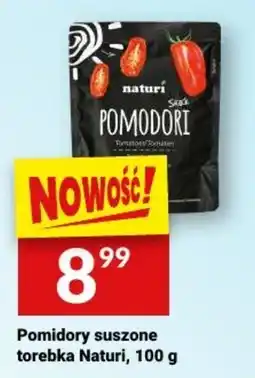 Twój Market Pomidory suszone tórebka Naturi oferta