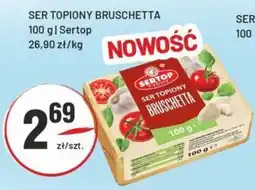 Sedal Ser Topiony Bruschetta Sertop oferta