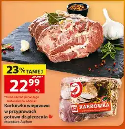 Auchan Karkówka wieprzowa w przyprawach gotowa do pieczenia oferta