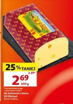 Auchan Ser Królewski z Kolna oferta