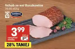 Delikatesy Centrum Schab ze wsi Buczkowice oferta