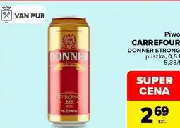Carrefour Market Piwo Carrefour Donner Strong oferta