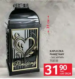 Selgros Kapliczka Pamiętamy oferta