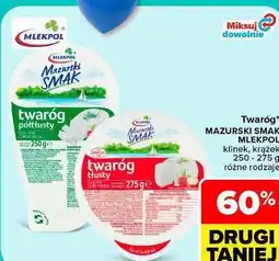Carrefour Market Twaróg Mazurski Smak Mlekpol oferta