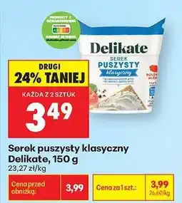 Biedronka Serek puszysty klasyczny Delikate, 150 g oferta