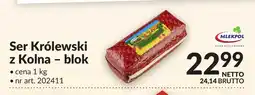 Makro Ser Królewski z Kolna blok Mlekpol oferta