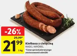 Intermarche Kietbasa z ciełęciną Madej Wróbel oferta