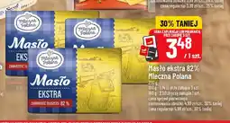 Polomarket Masło ekstra Mleczna Polana 82% oferta