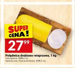 Twój Market Polędwica drobiowo-wieprzowa oferta