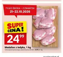 Twój Market Medalion z indyka oferta