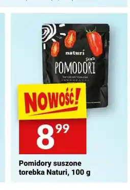 Twój Market Pomidory suszone torebka Naturi oferta