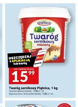 Twój Market Twaróg sernikowy mielony Piątnica oferta