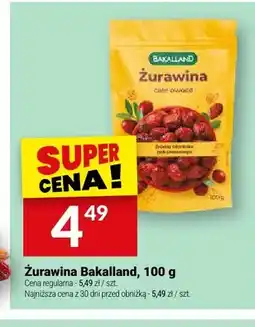 Twój Market Żurawina całe owoce Bakalland oferta