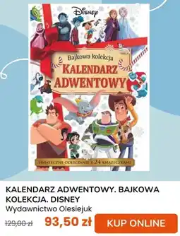 taniaksiazka.pl Kalendarz adwentowy Bajkowa kolekcja Disney Wydawnictwo Olesiejuk oferta