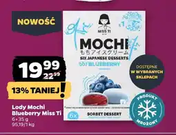 Netto Lody Mochi Blueberry Miss Ti 6-pak oferta