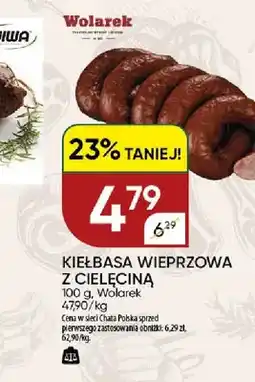 Chata Polska Kiełbasa wieprzowa z cielęciną Wolarek oferta