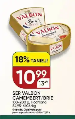 Chata Polska Ser Valbon camembert Hochland oferta