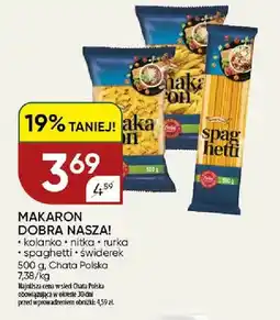 Chata Polska Makaron kolanko Dobra Nasza! oferta