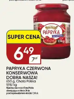 Chata Polska Papryka czerwona konserwowa Dobra Nasza! oferta