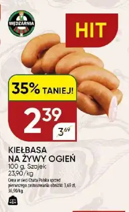 Chata Polska Kiełbasa na żywy ogień oferta