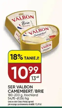 Chata Polska Ser Valbon Camembert/Brie oferta