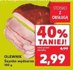 Kaufland OLEWNIK Szynka wędzarza 100 g oferta