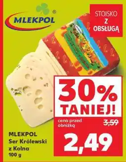 Kaufland MLEKPOL Ser Królewski z Kolna 100 g oferta