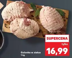 Kaufland GOLONKA W SIATCE oferta