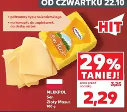Kaufland MLEKPOL Ser Złoty Mazur 100 g oferta