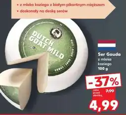 Kaufland Ser Gouda z mleka koziego oferta