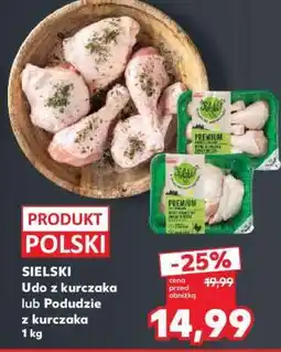 Kaufland SIELSKI Udo z kurczaka lub Podudzie z kurczaka 1 kg oferta