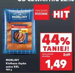Kaufland MORLINY Kiełbasa śląska extra XXL oferta