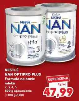 Kaufland NESTLE Nan Optipro Plus oferta