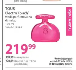 Hebe Woda perfumowana damska Electro Touch Tous oferta