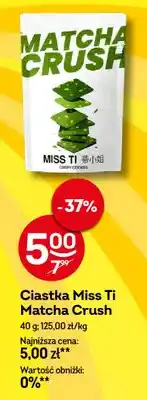 Żabka Ciastka Miss Ti Matcha Crush oferta