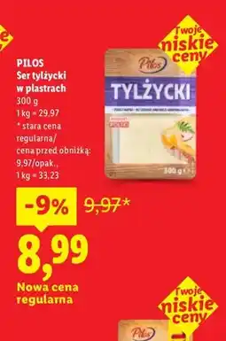 Lidl Ser tylżycki w plastrach Pilos oferta