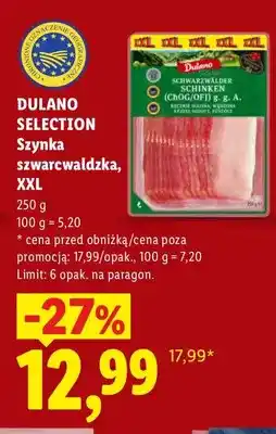 Lidl Szynka szwarcwaldzka XXL Dulano Selection oferta