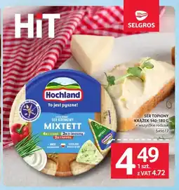 Selgros Ser topiony krążek Hochland oferta