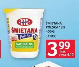 Selgros Śmietana polska Mlekovita 18% oferta