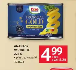 Selgros Ananas w puszce w syropie kawałki Dole oferta
