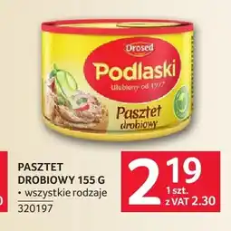 Selgros Pasztet drobiowy Podlaski Drosed oferta
