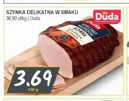 Słoneczko Szynka delikatna w smaku Duda oferta