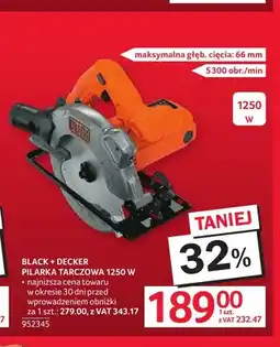 Selgros Pilarka tarczowa Black + Decker oferta